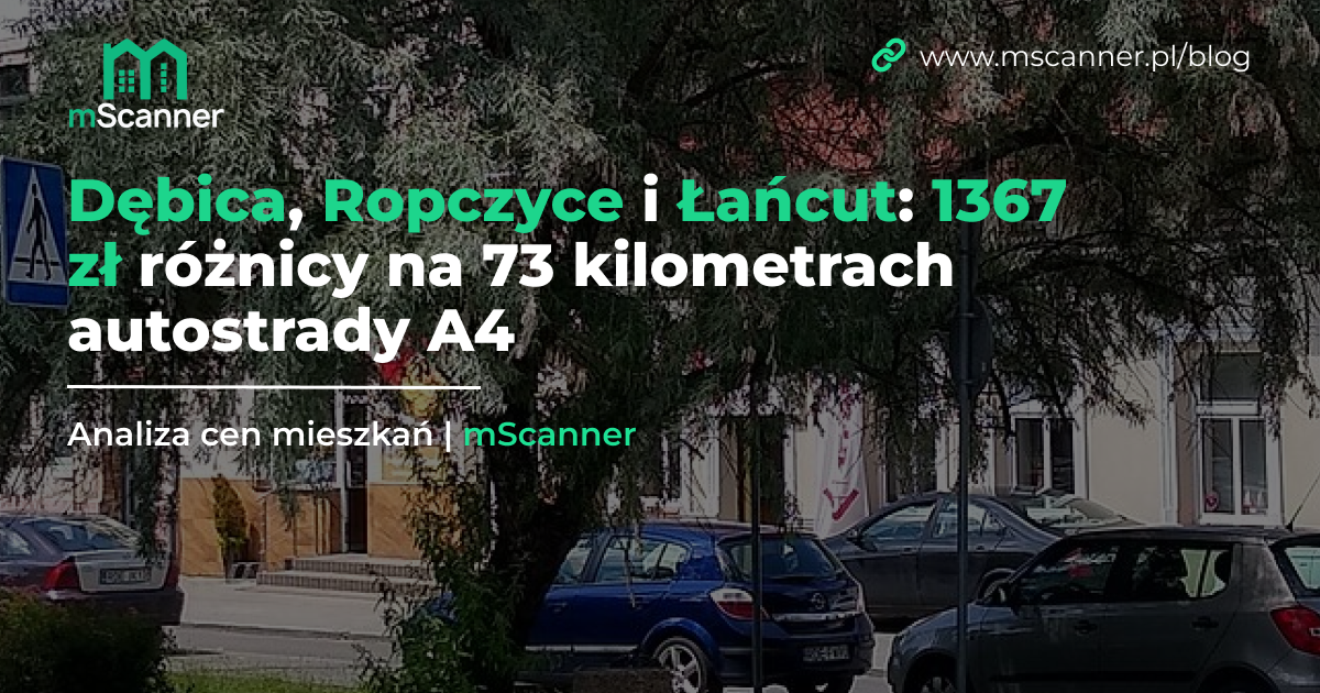 Dębica, Ropczyce i Łańcut: 1367 zł różnicy na 73 kilometrach autostrady A4