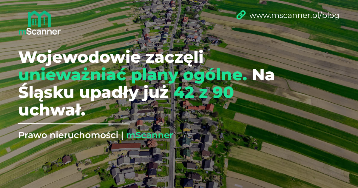 Wojewodowie zaczęli unieważniać plany ogólne, na Śląsku upadły już 42 z 90 uchwał. Stan wdrażania planów ogólnych, październik 2026