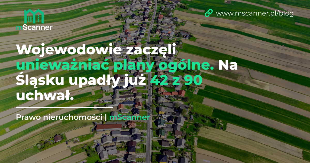 Wojewodowie zaczęli unieważniać plany ogólne, na Śląsku upadły już 42 z 90 uchwał. Stan wdrażania planów ogólnych, październik 2026